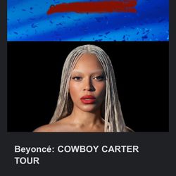 Beyonce Cowboy Carter Tour Tickets May 7th (4 Tickets)