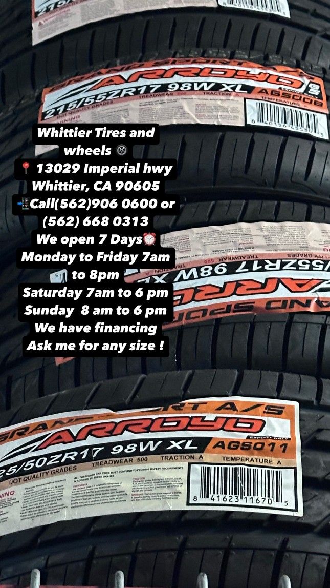 215/55R17 ARROYO SET OF FOUR NEW TIRES, INCLUDING MOUNTING AND BALANCING. ASK ME FOR ANY SIZE OR BRAND, LLANTAS NUEVAS