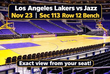 NOV 23 - Los Angeles Lakers vs Jazz Sec 113 Row 12 Bench