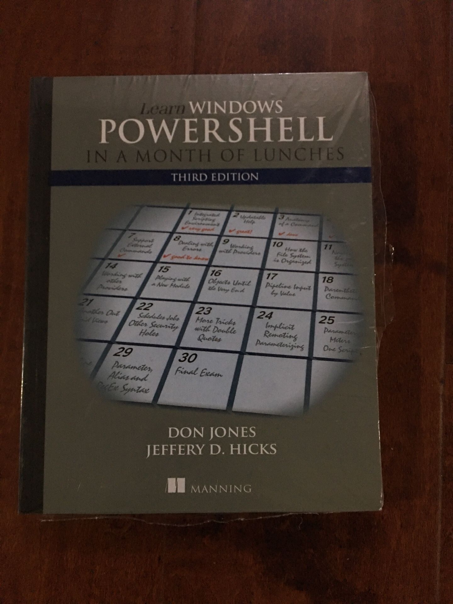 Learn Windows PowerShell in a Month of Lunches 3rd Edition ISBN-13: 978-1617294167, ISBN-10: 1617294160