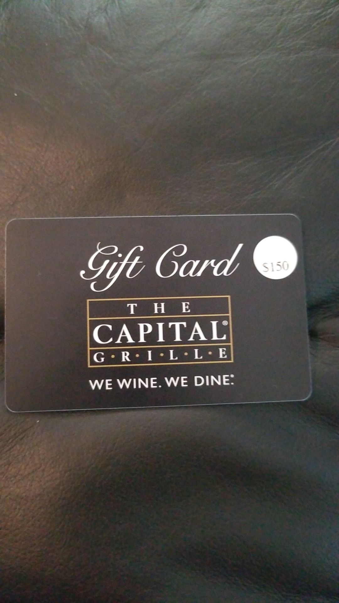 The Capital Grille $150 for $100