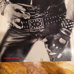 Motley Crue
Too Fast for Love