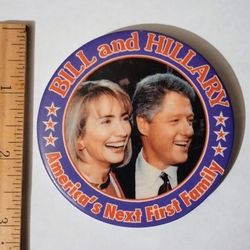 1993 President Bill Hillary Clinton America’s Next First Family Vintage Collectible Button Pinback Lapel Pin A-1