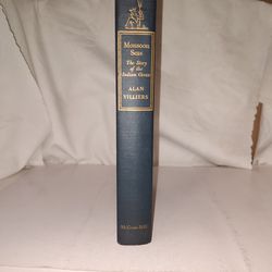 Monsoon Seas The Story Of The Indian Ocean by Alan Villiers 1952 Antique HC