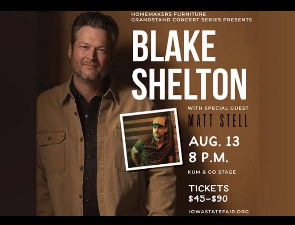 (2) Blake Shelton Tickets @ Iowa State Fair - Friday, August 13th