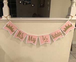 Half birthday banner custom made