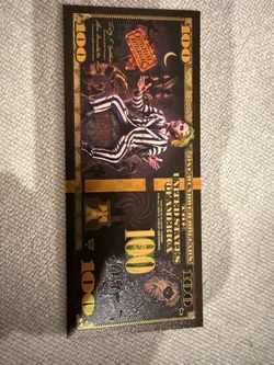 Beetlejuice Novelty $100 Bill