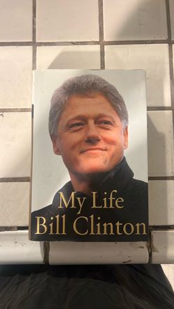 My Life by Bill Clinton Hardcover Book