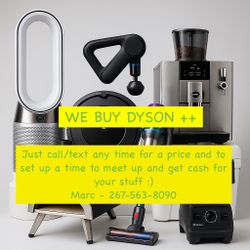 We B U Y Dyson, Ridgid, Milwaukee ++ Local