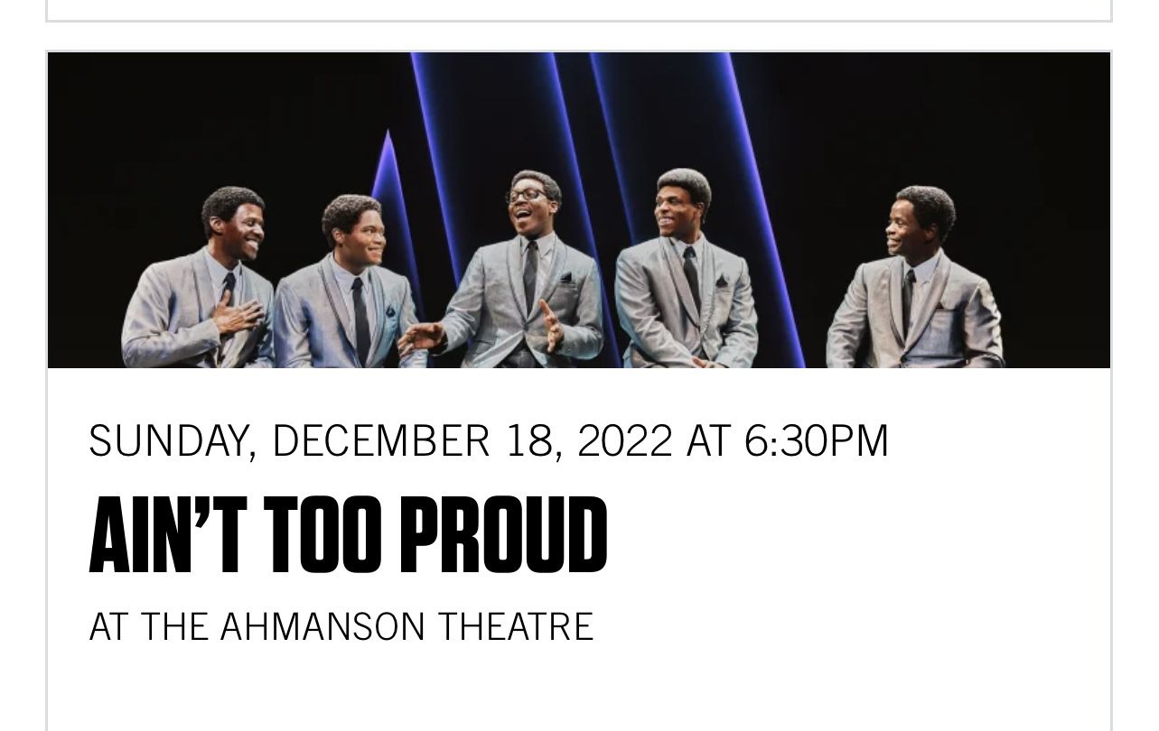 Ain’t Too Proud Tickets -  Orchestra, Row G Seats 1 & 2