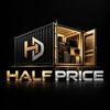 HALF PRICE