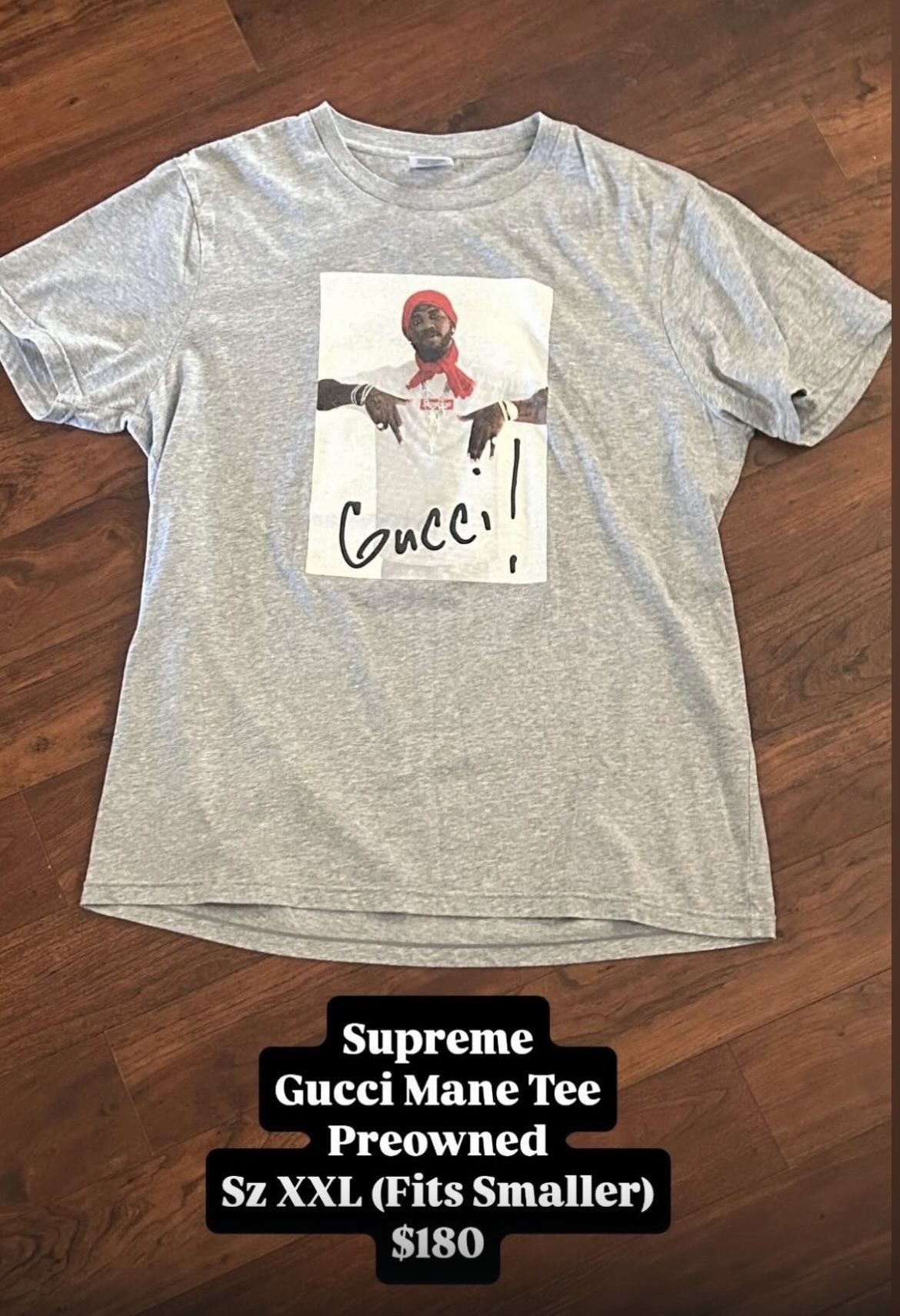 Supreme Gucci Mane Tee Like New Size XXL