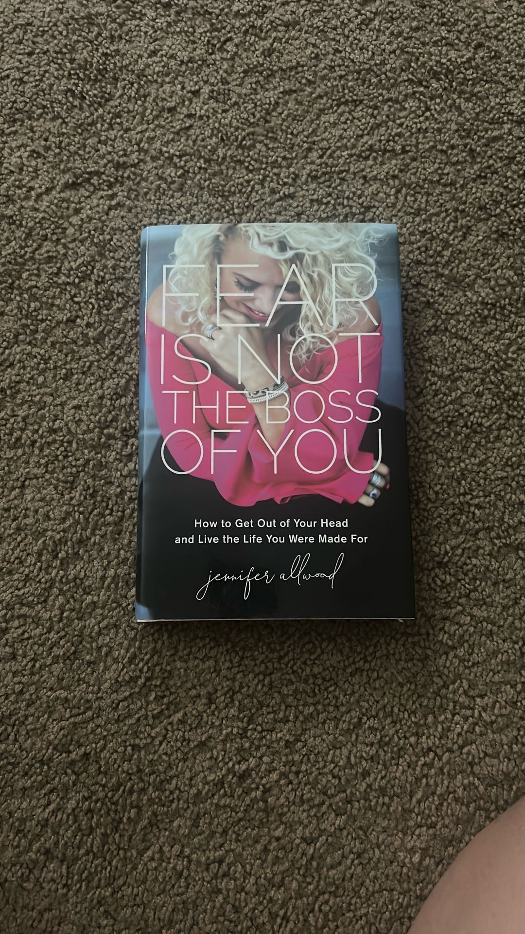 Fear Is Not The Boss Of You Book
