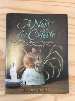 A Nest for Celeste by Henry Cole - Brown & Cream Illustrated Book