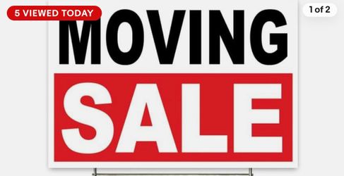 Moving Sale tomorrow, Saturday