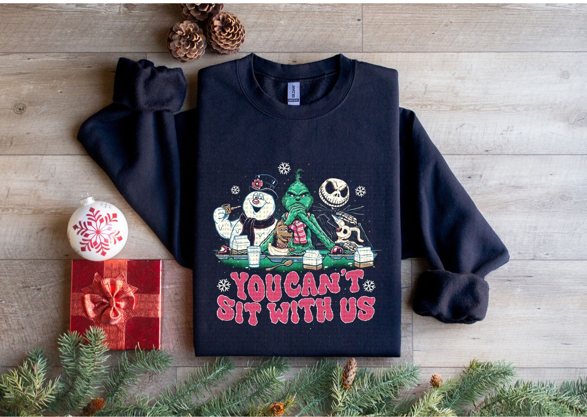 You Can’t Sit With Us Sweater