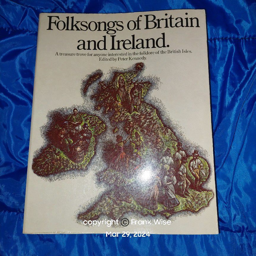 Folksongs of Britain and Ireland By Peter Kennedy