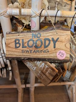 No Bloody Swearing Rustic Wood Sign