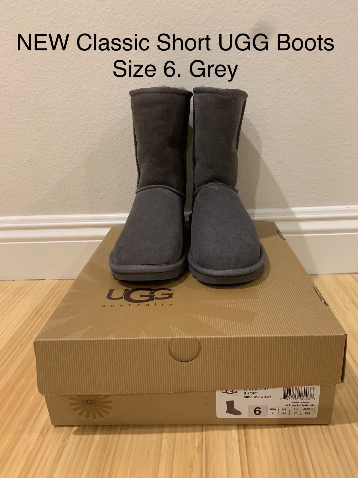 NEW Classic Short UGG Boots. Size 6. Grey