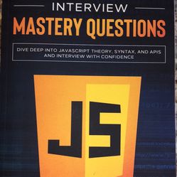 Jonathan Middaugh 300 JavaScript Interview Mastery Questions: Dive Deep into JavaScript Theory, Syntax, and APIs, and Interview with Confidence