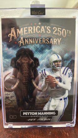 Peyton Manning Wild Card 1/1 America's 250th Anniversary Card