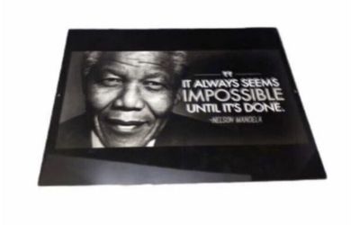 A Nelson Mandela inspirational qoute and metal frame