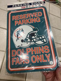 Miami Dolphins Parking Sign