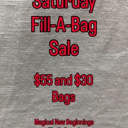 Saturday Fill-A-Bag Sale 