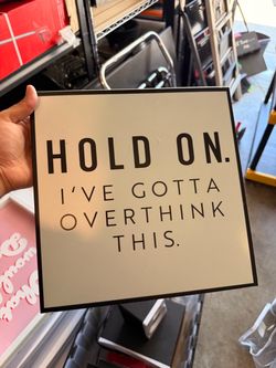 Funny Quote Decorative Wall Sign