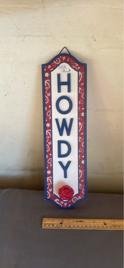 Pioneer woman Howdy sign