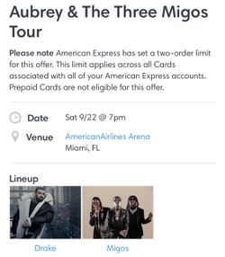 2 FLOOR GA TICKETS- Drake (Miami Sept 22)