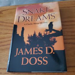 Snake Dreams by James D. Doss (Hardcover)