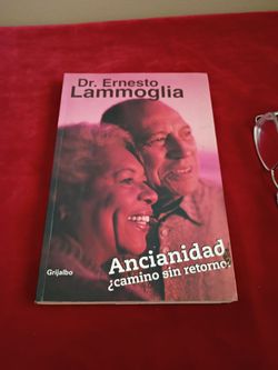 Dr Ernesto Lammoglia Ancianidad Camino sin Retorno-