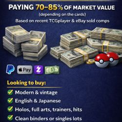Buying Raw Pokémon Cards; Paying 70–85% of Market Value (Fast & Flexible Payment)