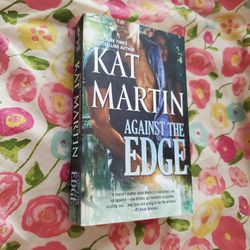 Against the Edge by Kat Martin (Paperback)