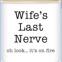 for Wife from Husband, Funny Birthday, Christmas, Anniversary, Valentines, Romantic Lavender Scented Candles, Wife's Last Nerve