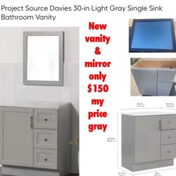 New out of box Project Source Davies 30-in Light Gray Bathroom Vanity & Mirror (top not included) $150 firm cash only pick up east Palmdale address wi