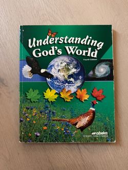 Abeka 4th grade Science textbook—Understanding God’s World