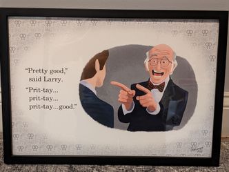 Larry David "Pri-tay Pri-tay Good" print by Pixar's Josh Cooley (Limited Ed.)