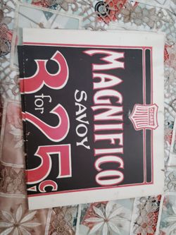Old magnifico savoy cigar sign