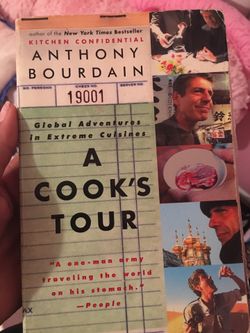 Anthony Bourdain “A Cooks Tour”