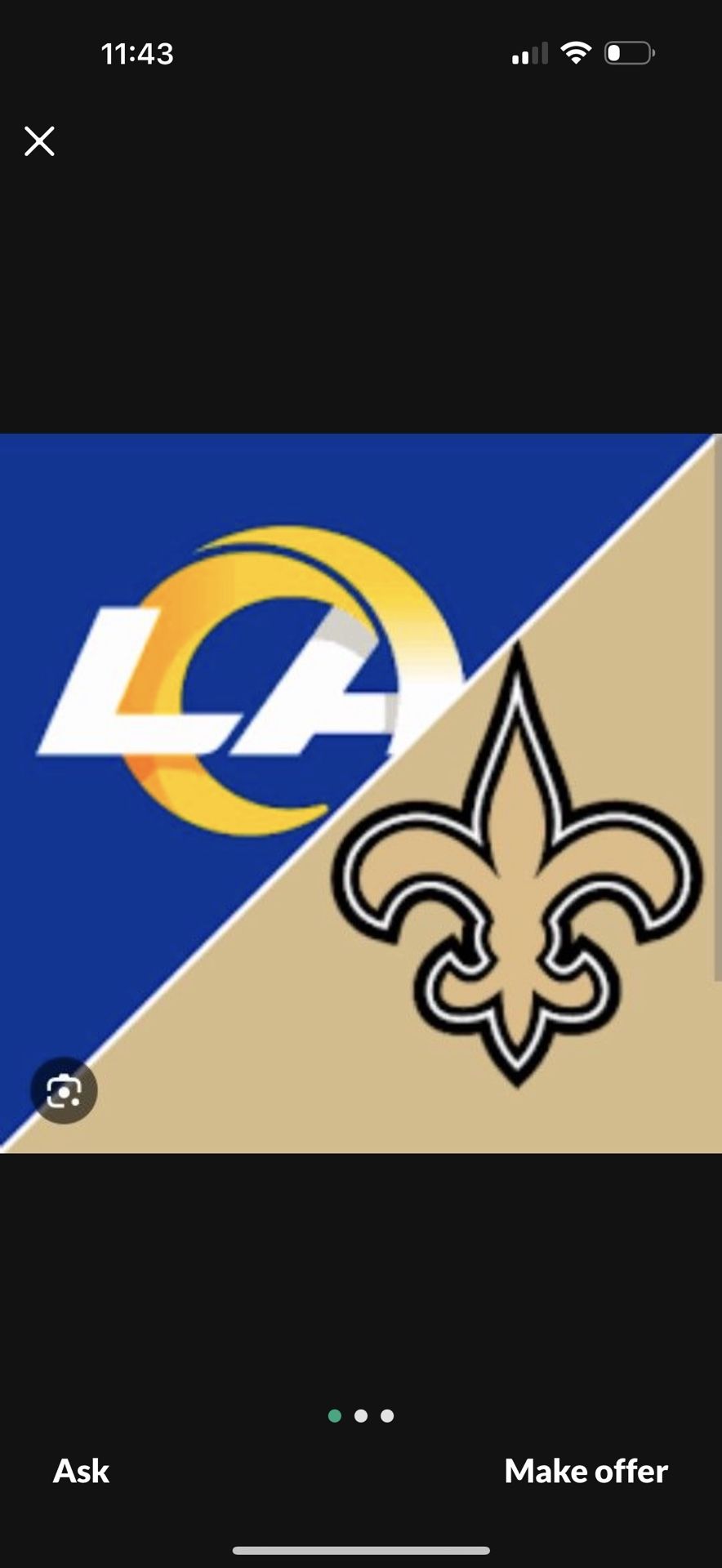 2 Vip Tickets, All Inclusive Food And Beverage” Also A Parking Pass. Tomorrow, Rams vS Saints.