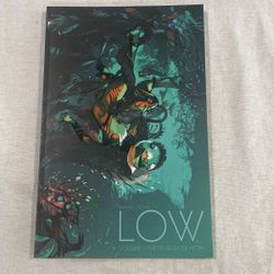 LOW … Volume 1: The Delirium Of Hope