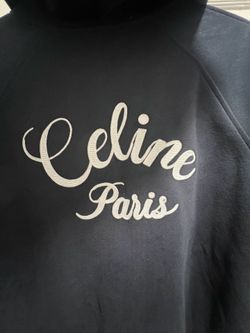 Celine hoodies  large