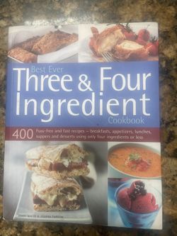 Three& Four Ingredients Cookbook