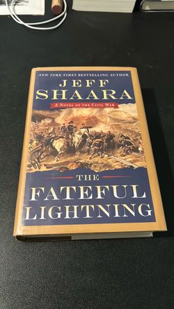 The Fateful Lightning by Jeff Shaara