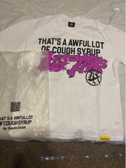 Awful lot of cough syrup tee