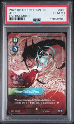 PSA 10 Ahri Nine-Tailed Fox Riftbound #303 Overnumber