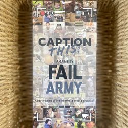 Caption This: a Game by Fail Army