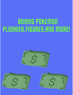 BUYING POKEMON PLUSHIES,FIGURES,AND MORE!